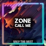 cover: Zone - Call Me