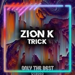 cover: Zion K - Trick