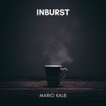 cover: Mario Kalb - Inburst