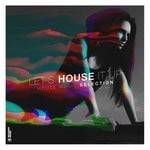 cover: Various - Let's House It Up Vol 26