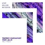 cover: Allx|Twoworldsapart - All I Need