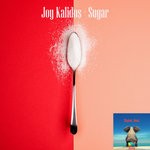 cover: Joy Kalidos - Sugar