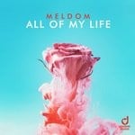 cover: Meldom - All Of My Life