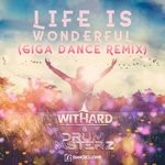 cover: Drummasterz - Life Is Wonderful (Giga Dance Remix)