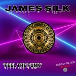 cover: James Silk - Feel The Funk