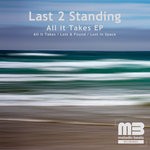 cover: Last 2 Standing - All It Takes