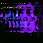 cover: Mario Kuzali - Acid Moxx-xito EP