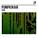 cover: Pumpkin Air - S&M