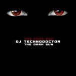 cover: Dj Technodoctor - Dark Sun