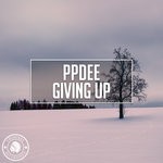 cover: Ppdee - Giving Up (Original Mix)