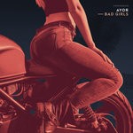 cover: Ayor - Bad Girls