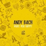 cover: Andy Bach - Make You Happy