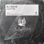 cover: Dj Dove - Cuttin