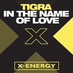 cover: Tigra - In The Name Of Love