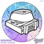 cover: Kricked - Micro Swords