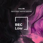 cover: Diego Sosa|Nestor Sanchez - Call Me EP