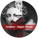 cover: Centeno - Degen Throat