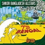 cover: Shikor Bangladesh All Stars - Soul Of Bengal