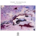 cover: Yourr - Technicolor (Mala Ika Remix)