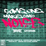 cover: Vandal!sm - Someone Make Some Noise