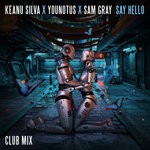 cover: Sam Gray - Say Hello (Club Mix Extended)