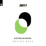 cover: Asterjackers - Moving Back