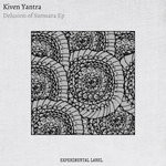 cover: Kiven Yantra - Delusion Of Samsara EP