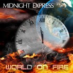 cover: Midnight Express - World On Fire