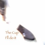 cover: The Cup - I'll Do It