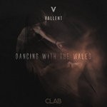 cover: Vallent - Dancing With The Wales