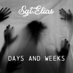 cover: Sgt.elias - Days & Weeks