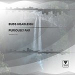 cover: Buds Headleigh - Furiously Far