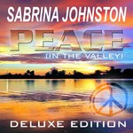 cover: Sabrina Johnston - Peace (In The Valley) Deluxe Edition