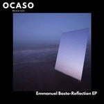 cover: Emmanuel Basto - Reflection EP