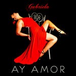 cover: Gabriela - Ay Amor