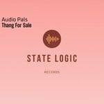 cover: Audio Pals - Thang For Sale