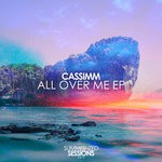 cover: Cassimm - All Over Me EP