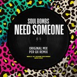 cover: Soul Bombs - Need Someone