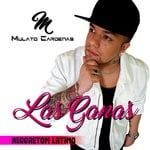 cover: Mulato Cardenas - Las Ganas - Reggaeton Latino