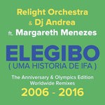 cover: Margareth Menezes - Elegibo (Uma Historia De Ifa): The Anniversary & Olympics Edition (Worldwide Remixes)