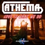 cover: Athema - Love Is What We Do