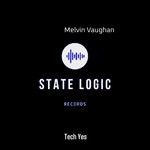 cover: Melvin Vaughan - Tech Yes