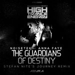 cover: Anna Faye|Noisetek - Guardians Of Destiny (Stefan Nite's Journey Remix)