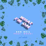 cover: Don Neil - What I'm On