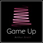 cover: Arthur Groth - Game Up