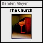 cover: Damien Moyer - The Church