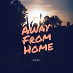 cover: Edgr - Away From Home