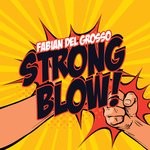 cover: Fabian Del Grosso - Strong Blow