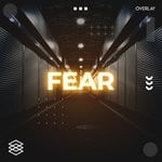 cover: Overlay - Fear