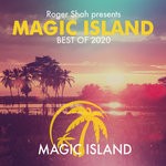 cover: Roger Shah|Various - Roger Shah presents Magic Island Best Of 2020